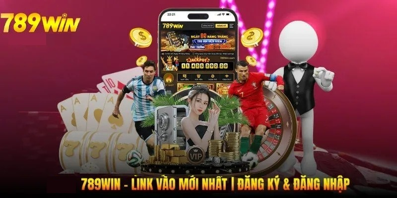 Cập nhật link 789WIN chuẩn mới nhất 2025
